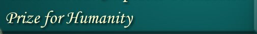 Prize for Humanity